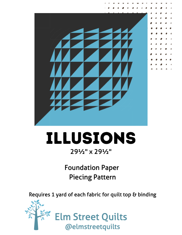 Illusions Quilt Pattern - IESQ