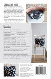 Crescent Tote from Noodlehead Sewing Patterns - AG-545