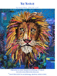 Be Brave Lion Collage Quilt Pattern by Laura Heine - FWLHBBRV