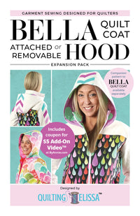 Bella Quilt Coat Hood Expansion Pack Pattern from By Annie/Quilting Elissa  - QE105
