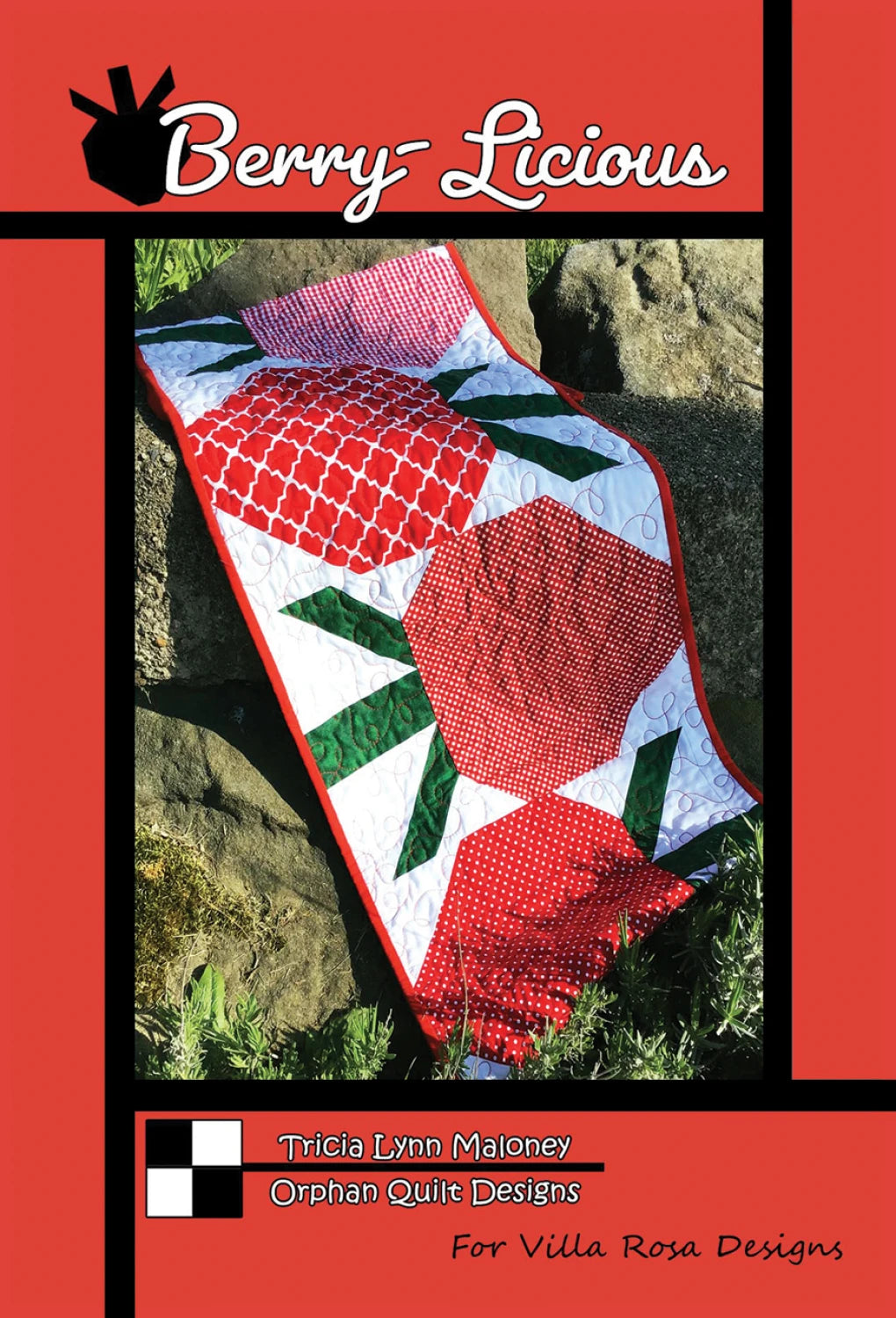 Berry-Licious Table Runner/Quilt Pattern by Villa Rosa Designs - VRDOQ077