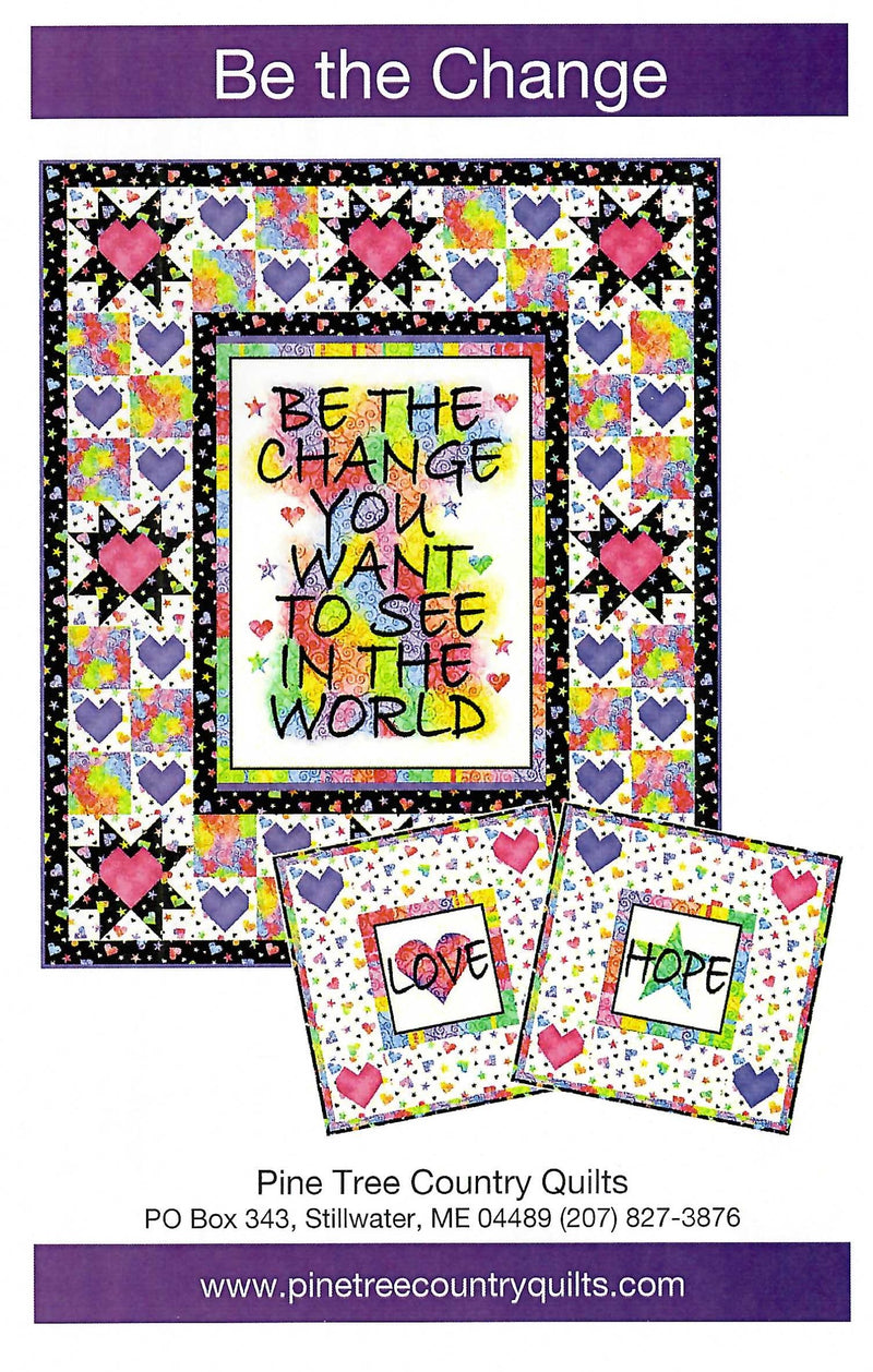 Be the Change Quilt Pattern - PT2020 - PATTERN ONLY