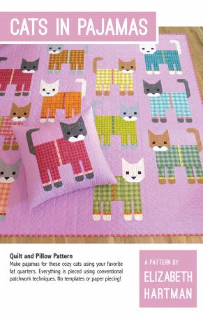 Cats In Pajamas Quilt Pattern by Elizabeth Hartman - EH 074