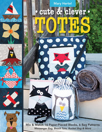 Cute & Clever Totes by Mary Hertel - 11211