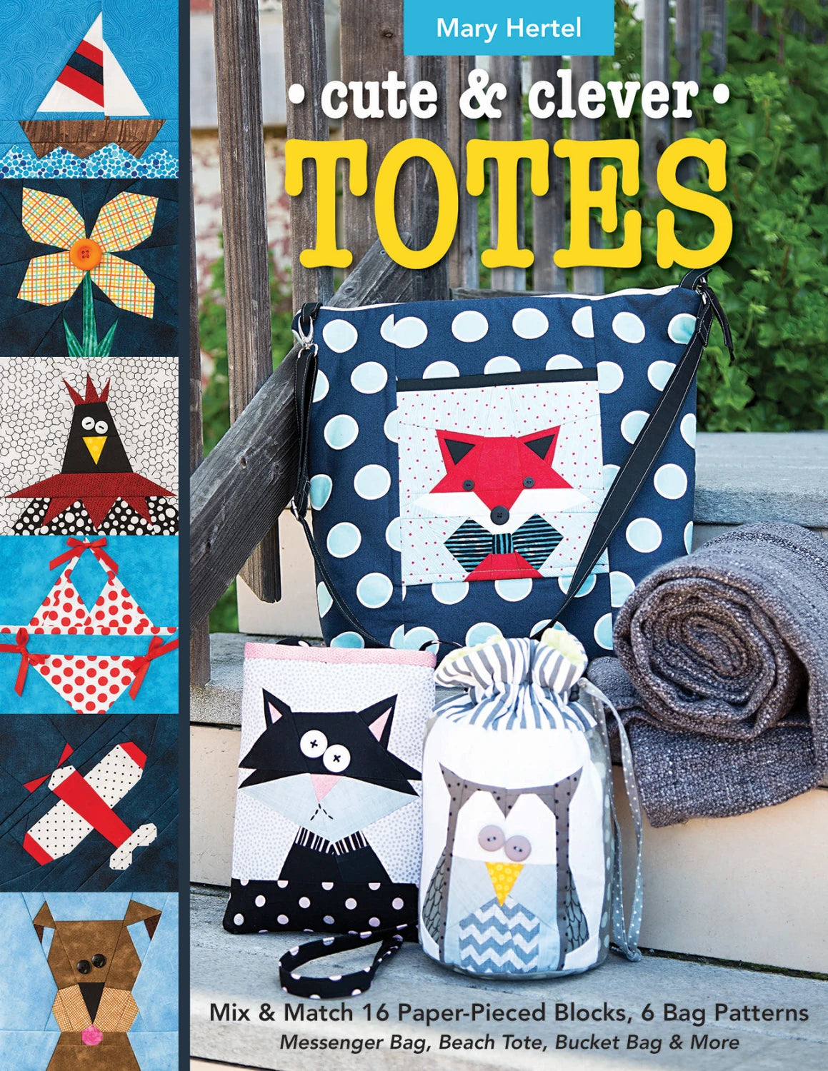 Cute & Clever Totes by Mary Hertel - 11211