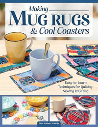 Making Mug Rugs and Cool Coasters - LAN 1571M