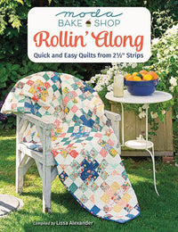 Moda Bake Shop Rollin' Along Quilt Book - B1597