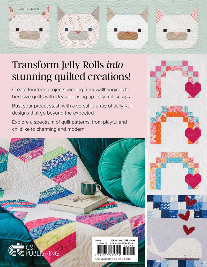 Not-Your-Typical Jelly Roll Quilts Book - 11604
