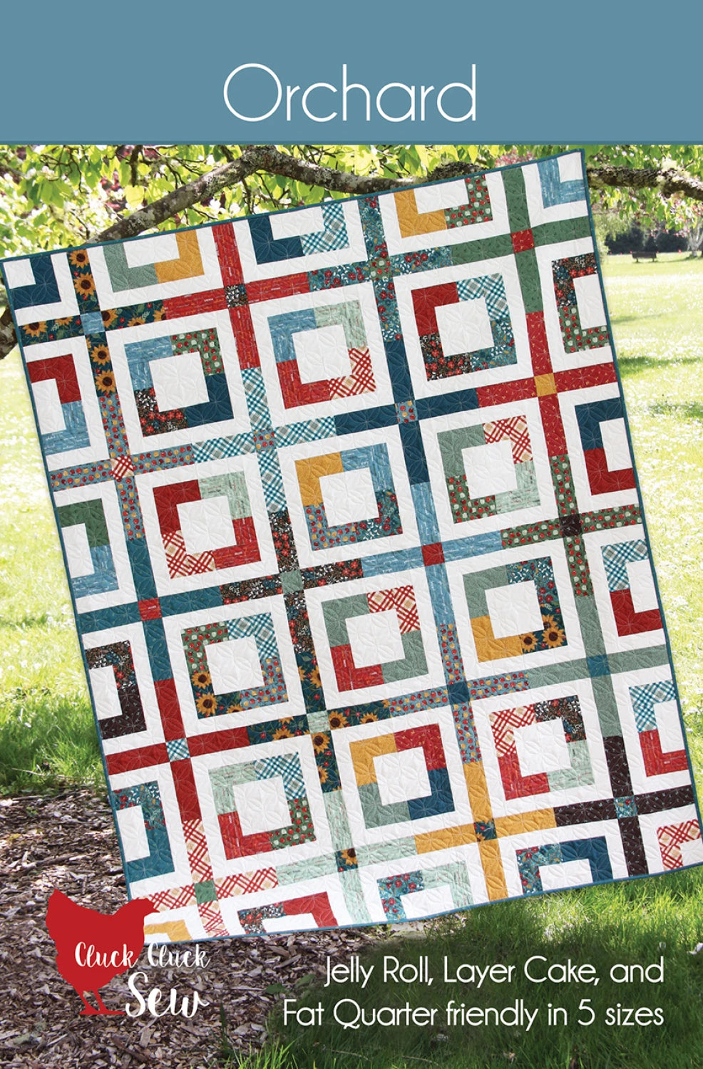 Orchard Quilt Pattern from Cluck Cluck Sew - CCS233