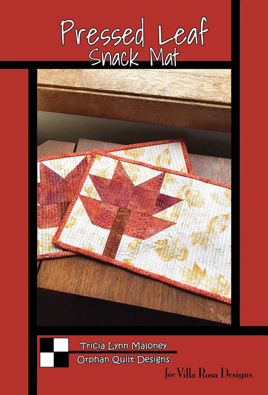 Pressed Leaf Snack Mat/Quilt Pattern by Villa Rosa Designs - VRDOQ101