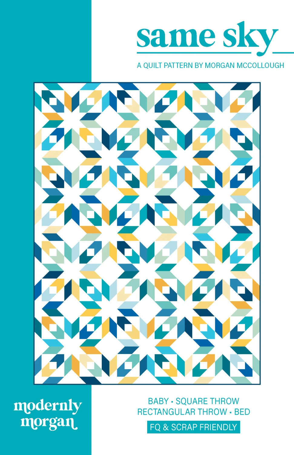 Same Sky Quilt Pattern - MM-018