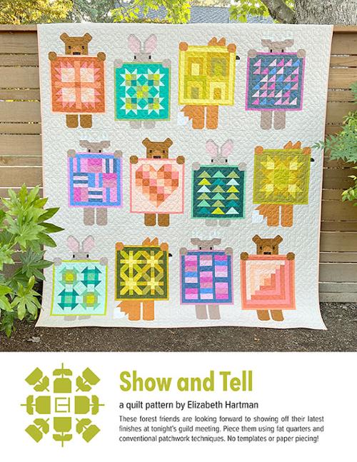 Show and Tell Quilt Pattern by Elizabeth Hartman - EH 083