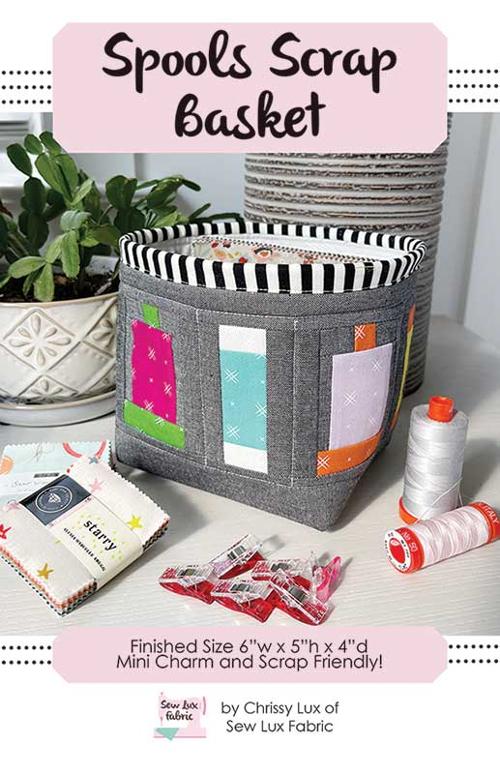 Spools Scrap Basket Pattern by Chrissy Lux - SLF 2301