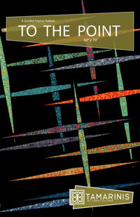 To the Point Quilt Pattern by Tamarinis - P220-TOTHEPOINT