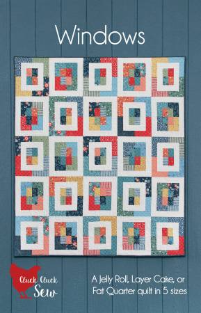 Windows Quilt Pattern from Cluck Cluck Sew - CCS 218
