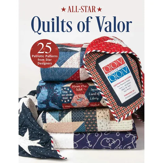 All-Star Quilts of Valor Quilt Book 
