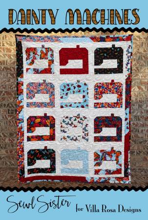 Dainty Machines Quilt Pattern - VRD SS006