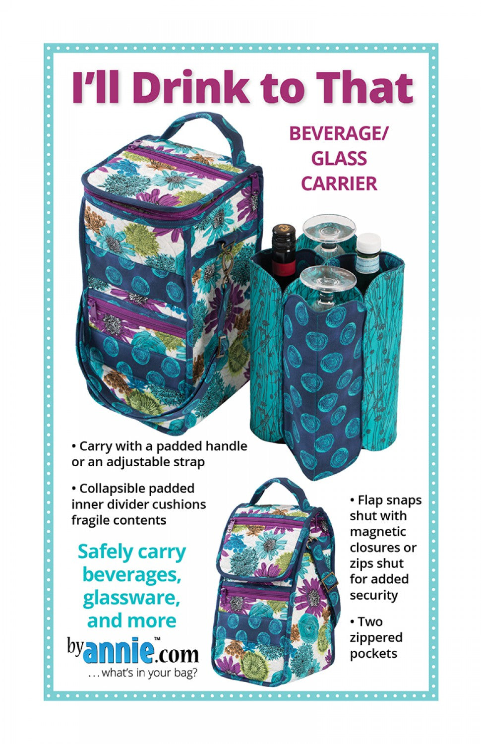 I'll Drink to That Wine Bag Pattern By Annie - PBA263 – Cary Quilting  Company