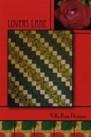 Lovers Lane Quilt Pattern from Villa Rosa Designs - VRD630986