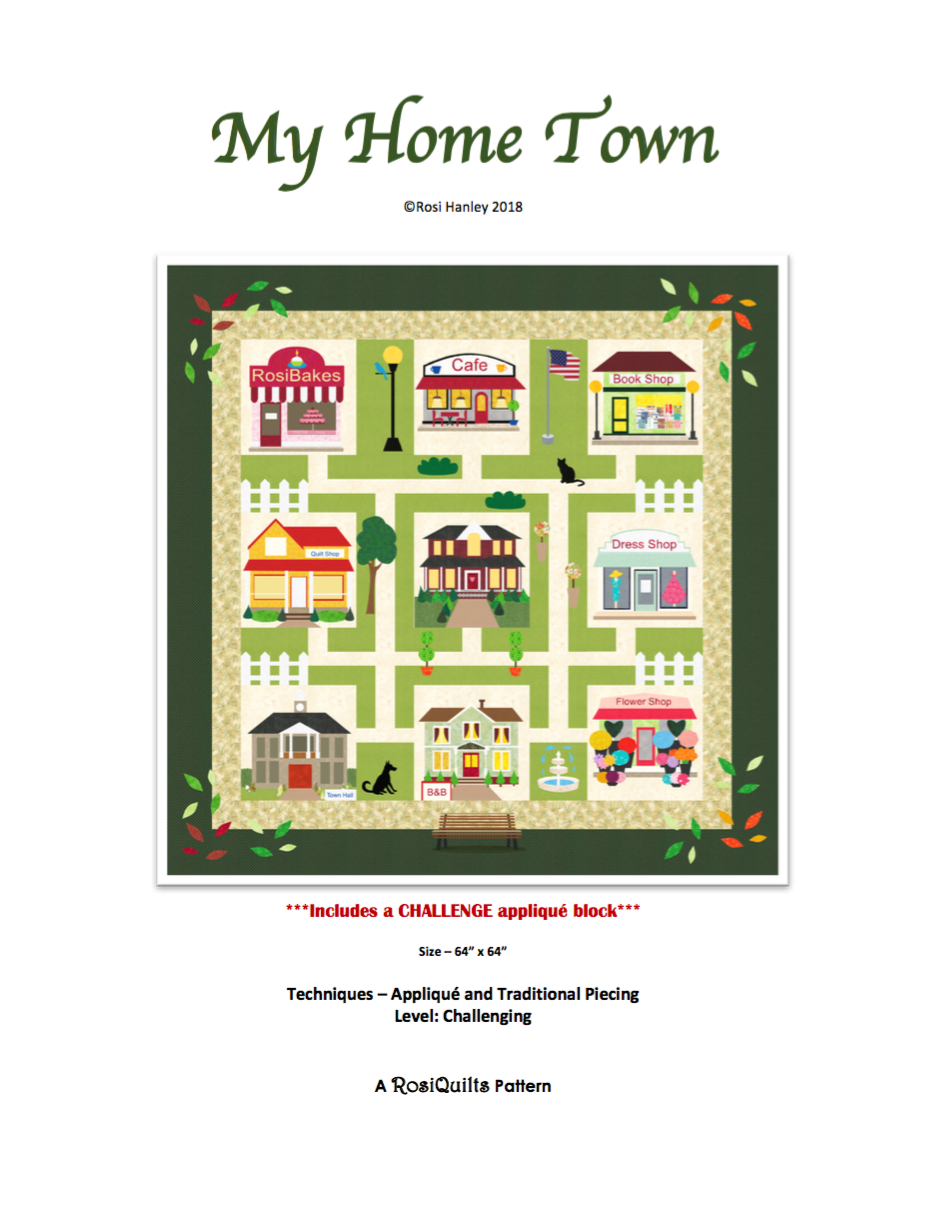 My Home Town Quilt Pattern by Rosi Hanley - RH-MHT