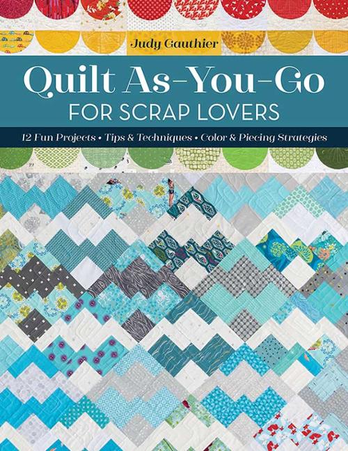 Quilt As-You-Go for Scrap Lovers Book - 11508