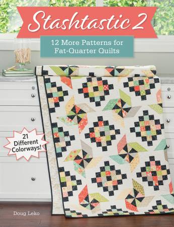Stashtastic 2 Quilt Book by Doug Leko - B1609T