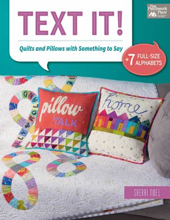 Text It Quilt Book by Sherri Noel - B1468