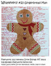 Whatevers! #23 Gingerbread Man Quilt Pattern - FWLHWHAT23