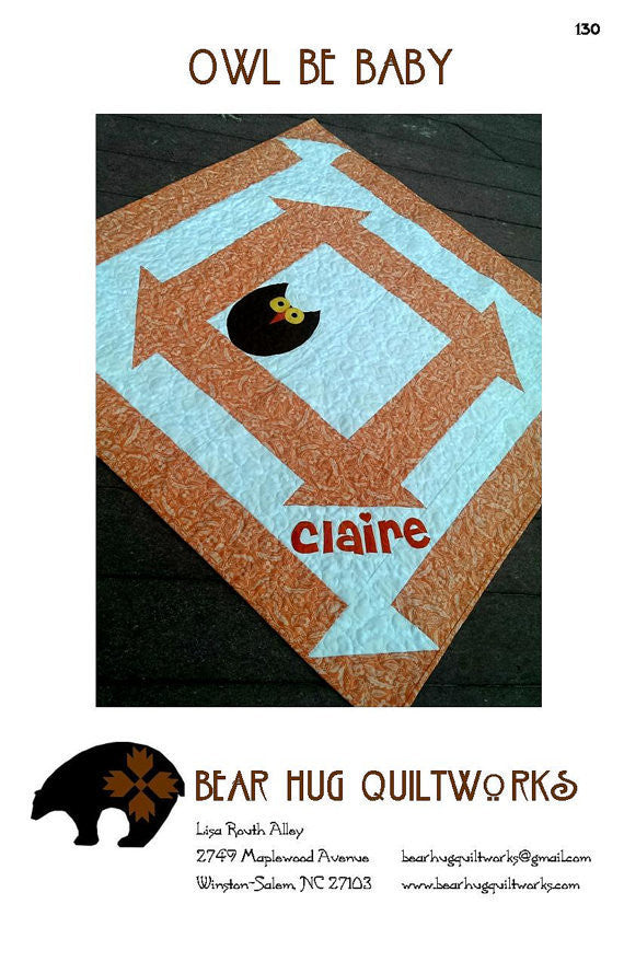 Owl Be Baby Quilt Pattern by Bear Hug Quiltworks 130