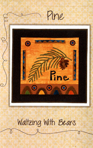 Pine Pattern by Cheryl Gunn #560