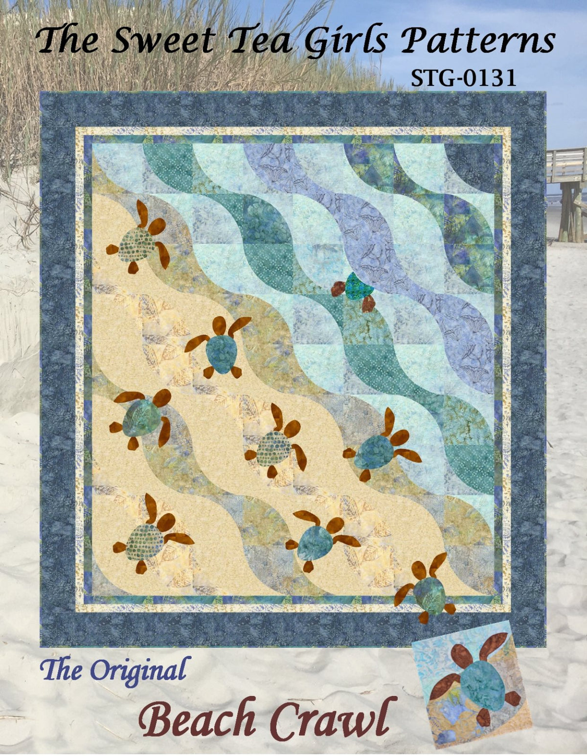 The Original Beach Crawl Quilt Pattern from Sweet Tea Girls - STG-0131